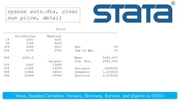 Mean, Variance, Standard deviation, median quartile, skewness, kurtosis in STATA