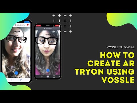 Learn to create AR Tryon using Vossle