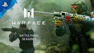 Warface | Battle Pass: Season 1 Trailer | PS4 Warface | Battle Pass: Season 1 Trailer | PS4
