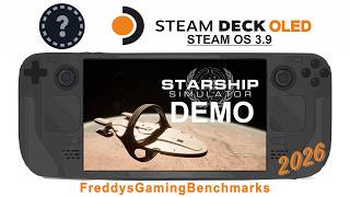 Starship Simulator Demo on Steam Deck OLED with Steam OS 3.9 @FreddysGamingBenchmarks