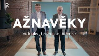 🎥 Ažnavěky | II. Videolist brněnské diecéze