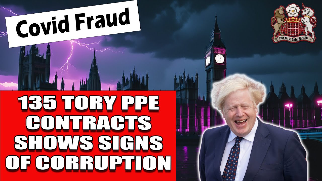 135 Tory Covid Contracts Have Corruption Red Flags