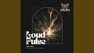 Loud Pulse