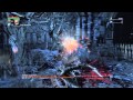 Bloodborne : Killing Father Gascoigne