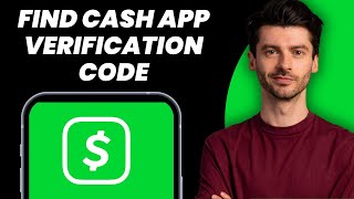 How to Find Cash App Verification Code