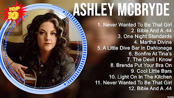 Ashley McBryde Greatest Hits ~ New Country Songs 2023 ~ New Country Music