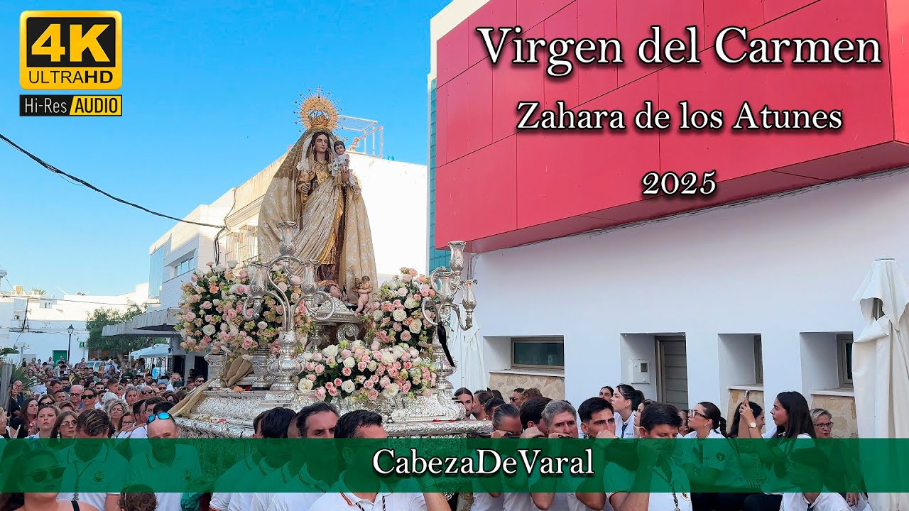 VIRGEN DEL CARMEN ZAHARA DE LOS ATUNES (CADIZ) 2025