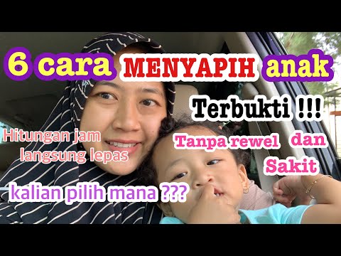 CARA MENYAPIH ANAK 2 TAHUN. LANGSUNG LEPAS DARI AS! !! TANPA REWEL DAN SAKIT SUDAH TERBUKTI !!