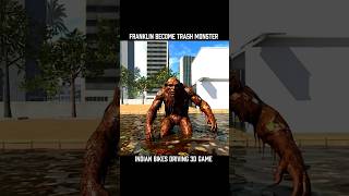 Franklin Become Trash Monster Indian Bikes Driving 3D