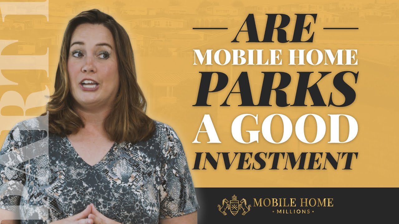 Are mobile home parks a good investment Part 1 YouTube