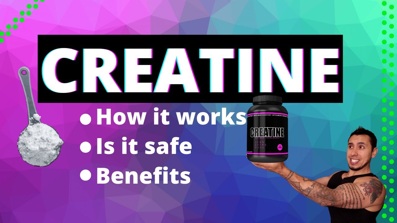 How Creatine Effects The Body YouTube