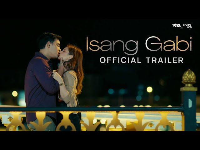 Isang Gabi Official Trailer | May 15 Only In Cinemas class=