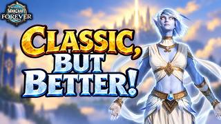 WoW Forever Feels Like Classic… But Better