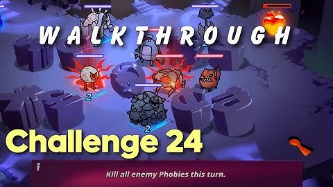 Phobies | Challenges Mode, Challenge 24 | Walkthrough, Guide, Tutorial
