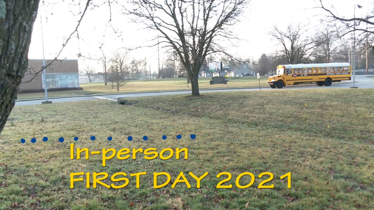 JCPS Inperson First Day 2021 YouTube