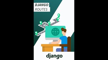 Django Routes - How to Render a View | Python Web Development