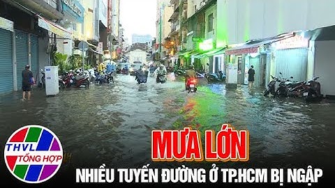 Mưa lớn, nhiều tuyến đường ở TP.HCM bị ngập