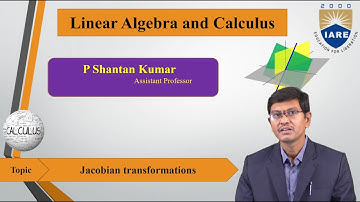 Jacobian Transformations by Mr.P Shantan Kumar