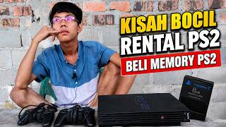 Beli Memory PS2 - Kisah Bocil Rental PS2
