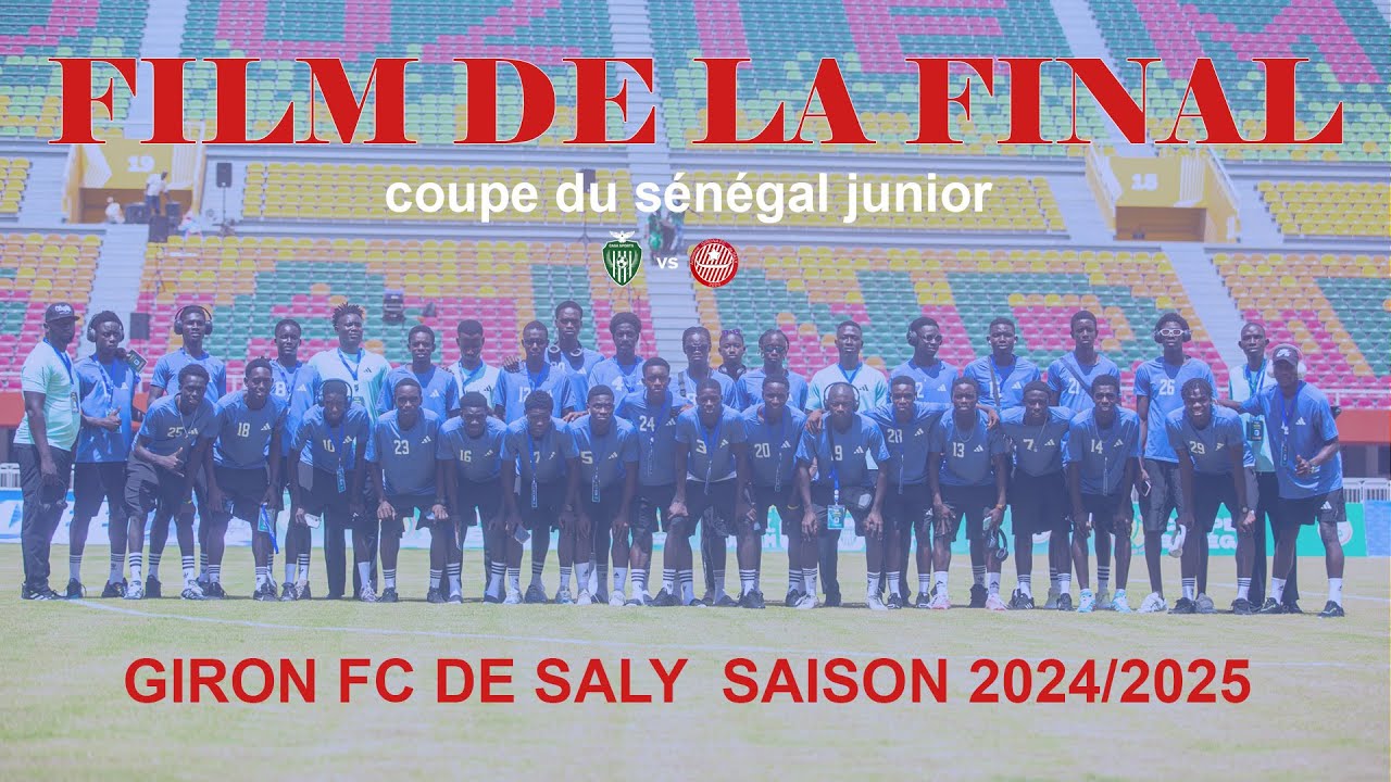 Filme de la Final coupe du Sénégal Junior  20 Juillet 2025