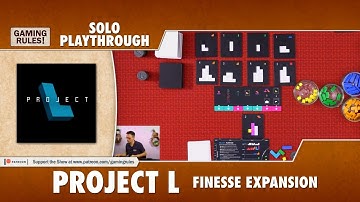 Project L - Solo Playthrough with the Finesse expansion
