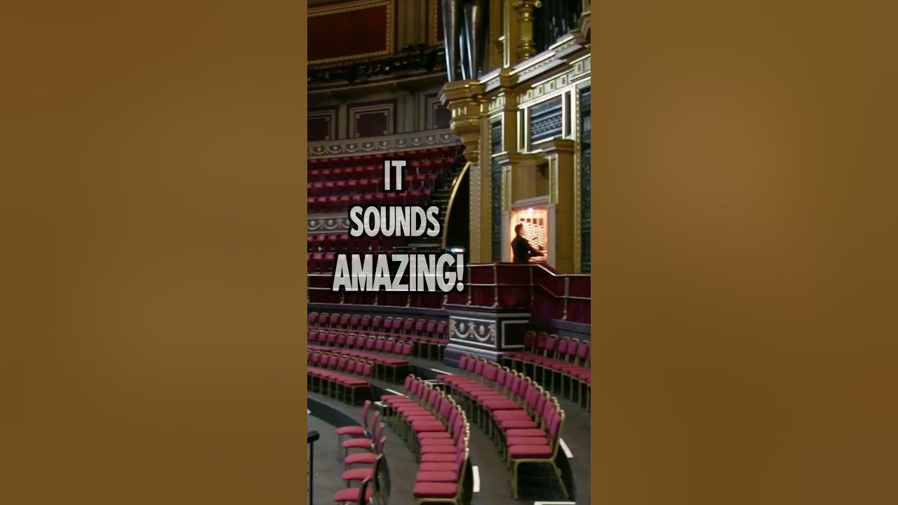 The Royal Albert Hall Pipe Organ! It sounds AMAZING!!!