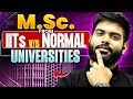 IIT/NIT vs Normal Universities - The actual reality!
