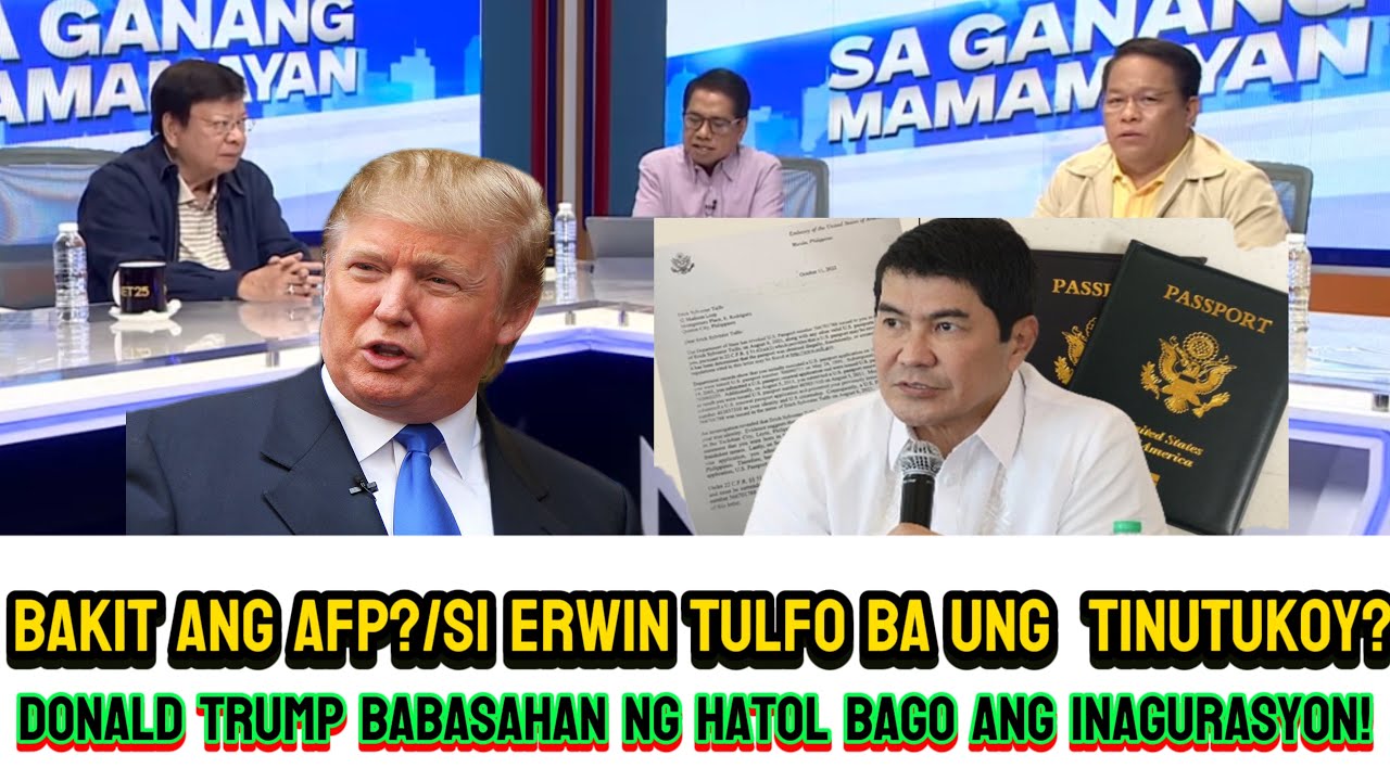 ERWIN TULFO UUNAHIN BA SA BACKGROUND CHECK NG AFP?DONALD TRUMP BABASAHAN NG HATOL BAGO INAGURASYON!