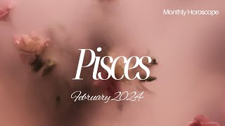 ♓ Pisces monthly horoscope, 💞 February 2024