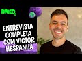 Assista à entrevista com Victor Hespanha na íntegra