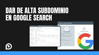 Como Dar De Alta Subdominio En Search Console 2021