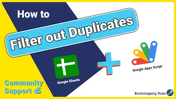 Fast way to filter out duplicates using Google Sheets and Apps Script