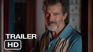 PAIN AND GLORY  Trailer (2019) Penélope Cruz,Antonio Banderas Movie HD