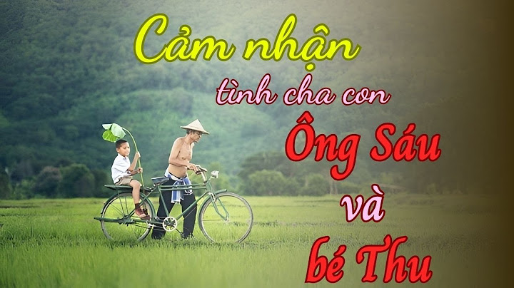 Bài văn cảm nhận về nhân vật bé thu năm 2024