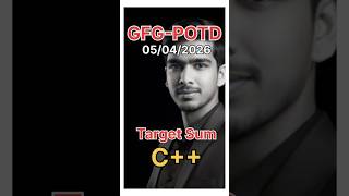 Target Sum | GFG-POTD | 05/04/2026 | C++ Solution |#coding #gfg #trending ‎⁨@CsWithAk⁩ 