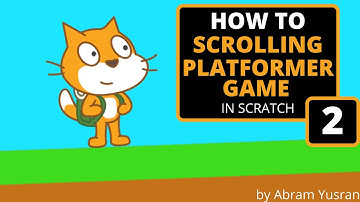 Scratch Tutorial | How to Make a Scrolling Platformer Game | Part 2 | Platforming Scripts