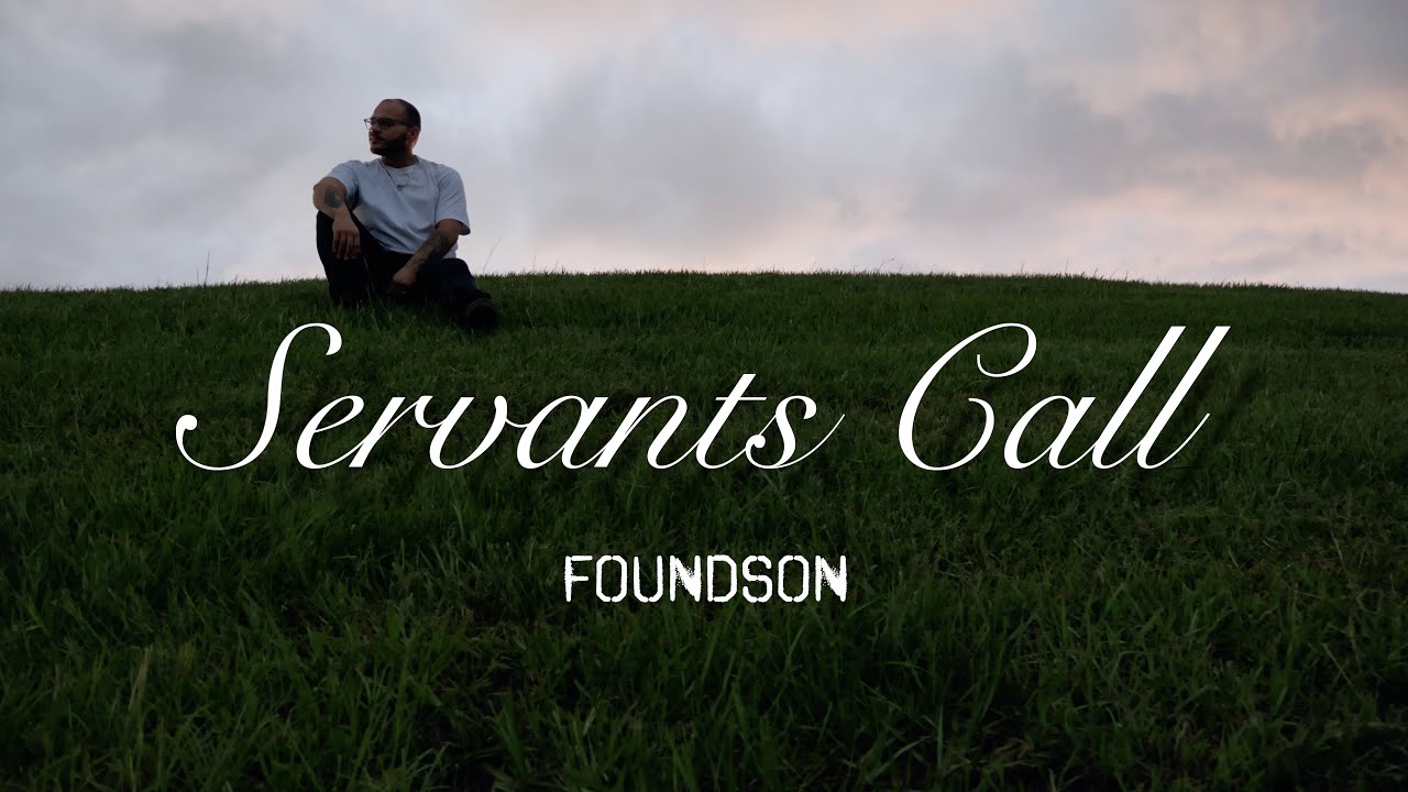 Servants Call (Official Music Video) - YouTube