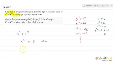 If `m and n` are positive integers, then the digit in the units place of `5^n+6^m` is always (a)...