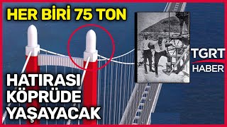 Çanakkale Köprüsü'ne Seyit Onbaşının Taşıdığı Top Mermisinin Figürü Yerleştirildi - TGRT