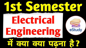 Electrical Engineering 1st Semester Subjects | Polytechnic 1st Semester Syllabus |