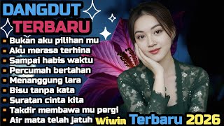 DANGDUT TERBARU💯 BUKAN AKU PILIHAN MU💫COCOK UNTUK MENEMANI HARI-HARI MU