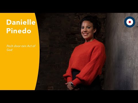 Danielle Pinedo | Pech door een Act of God