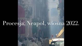 Neapol, wiosna 2022