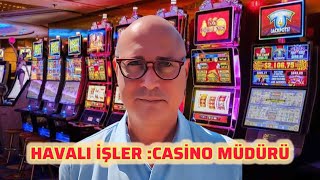 BİR CASİNOCUNUN ANILARI | CASİNO MÜDÜRÜ HAVALI OLUR 🎰💸