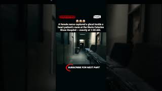 Nurse Captured a Ghost in Patient’s Room at 1:30 AM… Real Hospital Footage #006 😨