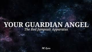 The Red Jumpsuit Apparatus - Your Guardian Angel (Lyrics)
