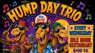 Hump Day Trio Live! @ Idle Hour 6/17/26