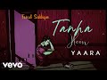 Faisal Tanha Hoon Main Yaara New Sad Song Faisal Tanha Hoon Main Yaara New Sad Song