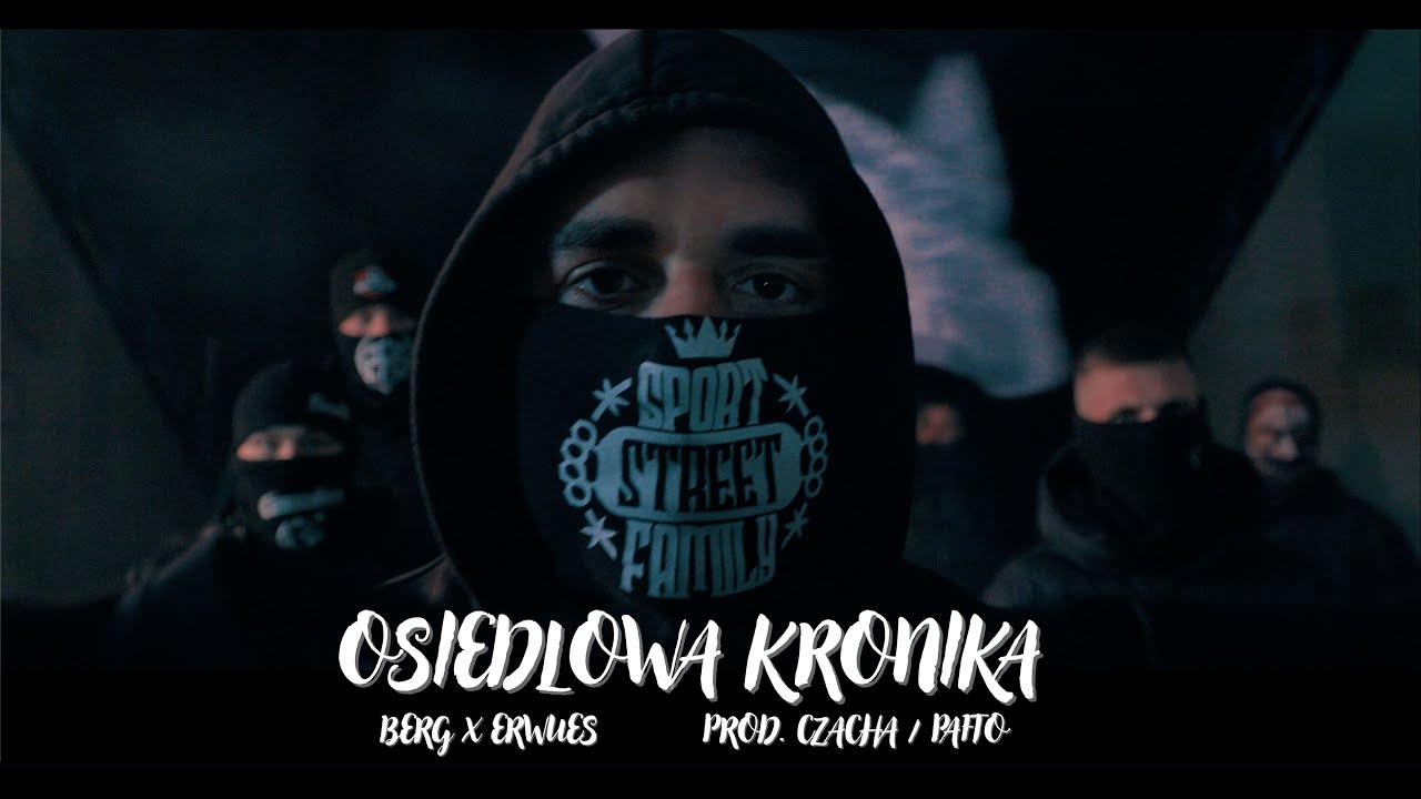 BERG feat. ERWUES - OSIEDLOWA KRONIKA prod. CZAHA / skrecze PAFTO (Official Video)