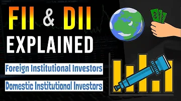 What are FII and DII in Stock Market? Explained | Hindi
